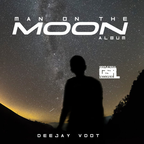Deejay Vdot - Man On The Moon [GSR231]